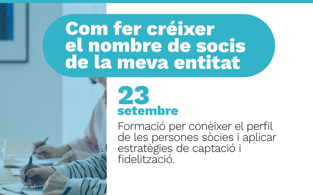 Com fer créixer el nombre de socis de la meva entitat