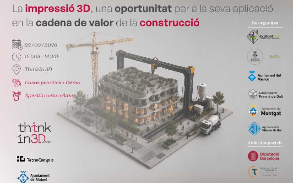 Jornada "La impressió 3D, una oportunitat per a la seva aplicació en la cadena de valor de la construcció"