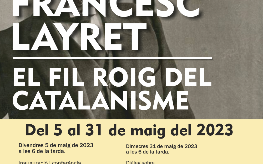 Cartell de l'exposició "Francesc Layret. El fil roig del catalanisme"