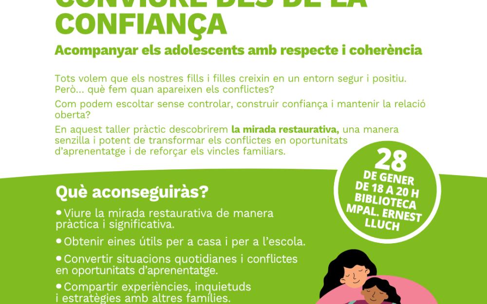 "Educar des del vincle, conviure des de la confiança"