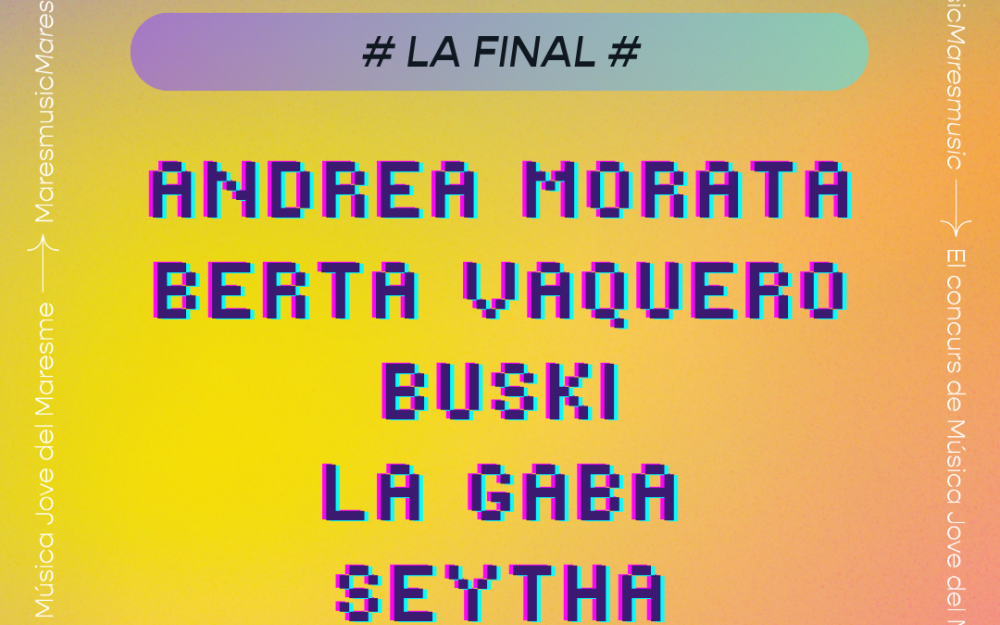 Finalistes del Maresmusic 2025 Finalistes del Maresmusic 2025
