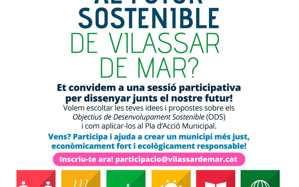 Vols contribuir al futur sostenible de Vilassar de Mar?