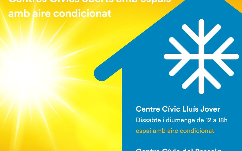 Onada calor dispostiu als Centres Cívics