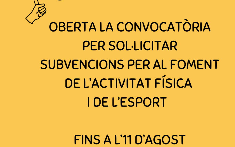 Cartell Oberta la convocatòria per a subvencions esportives