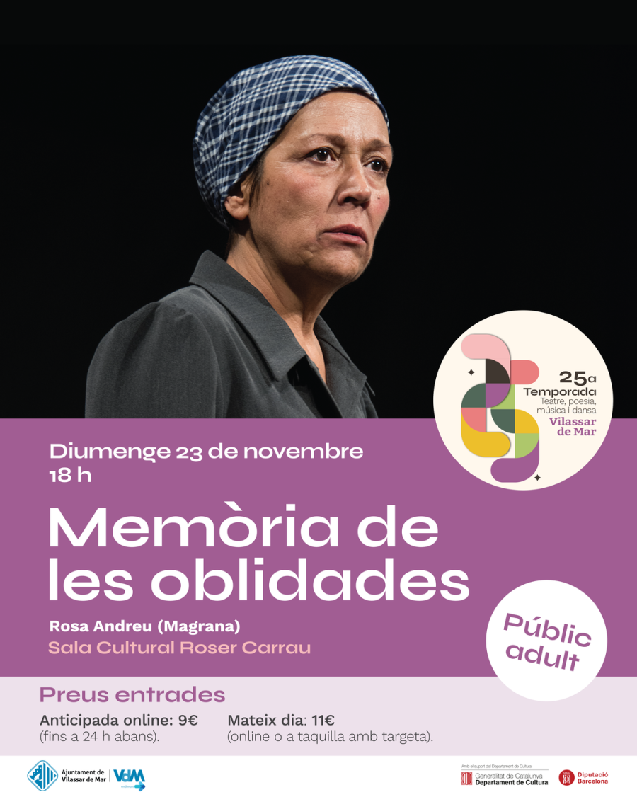 Cartell de l'espectacle "Memòria de les oblidades"