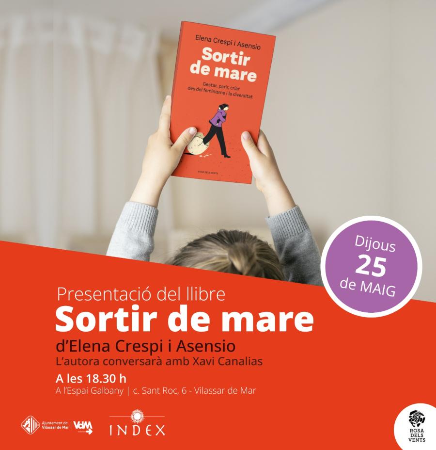 Cartell de la presentació del llibre "Sortir de mare"