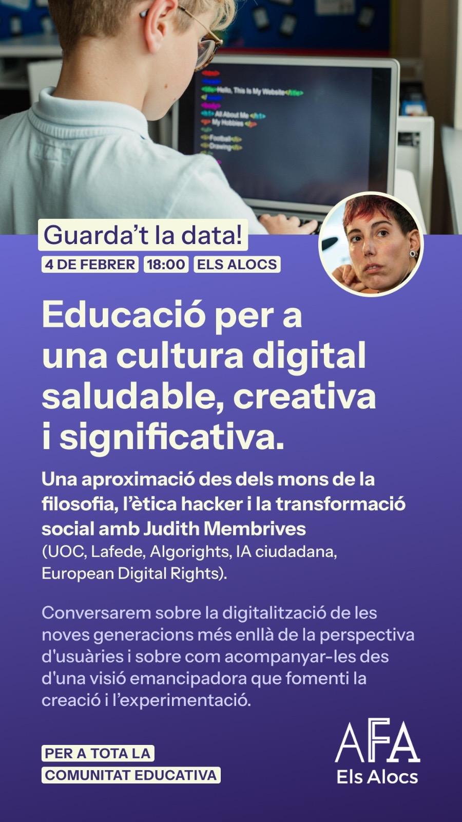 Conversa: Educació per a una cultura digital saludable, creativa i significativa