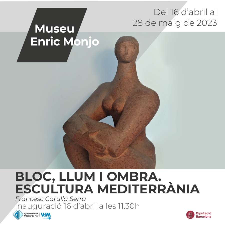 Cartell inauguració de l'exposició de Francesc Carulla al Museu Monjo
