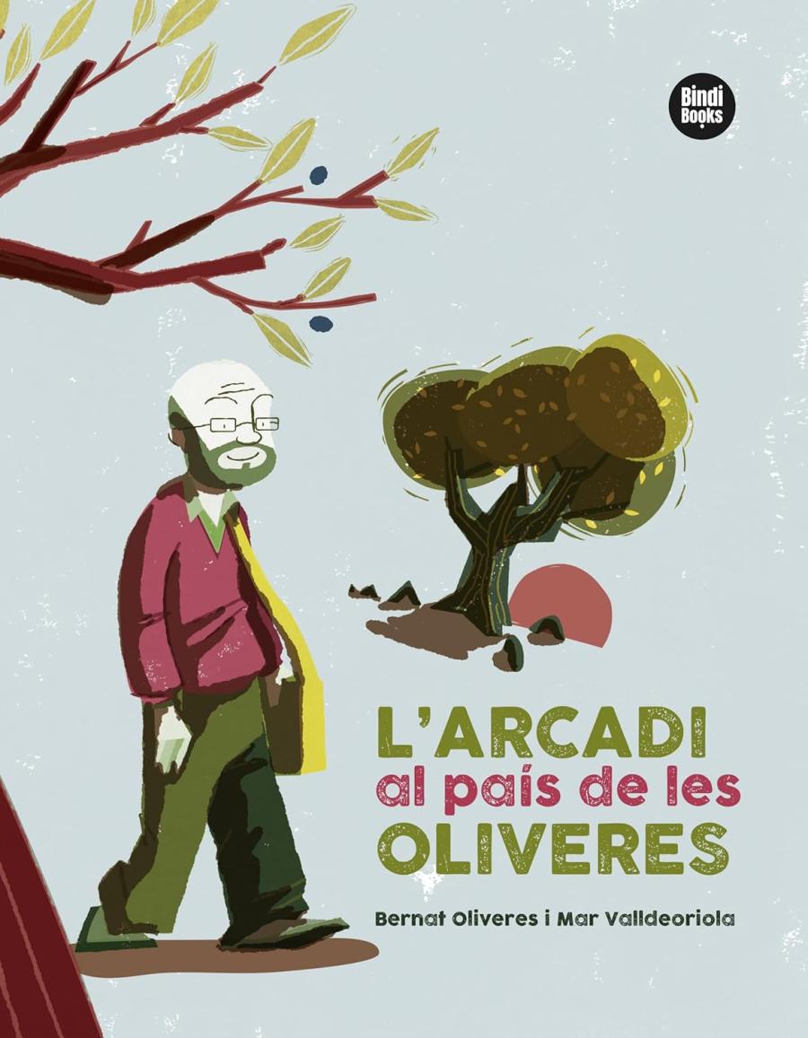 Portada del llibre "L'arcadi al país de les oliveres"