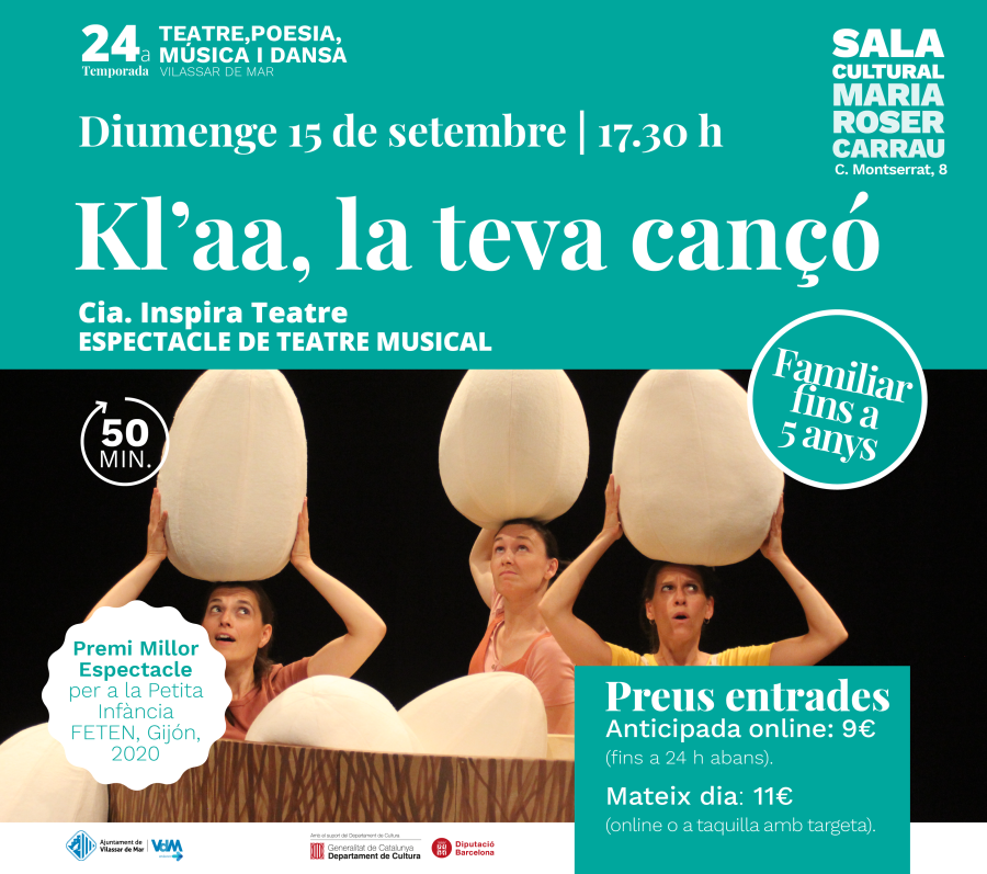 Cartell de l'espectacle "Kl'aa, la teva cançó"